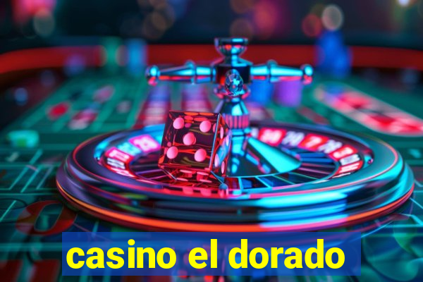 casino el dorado