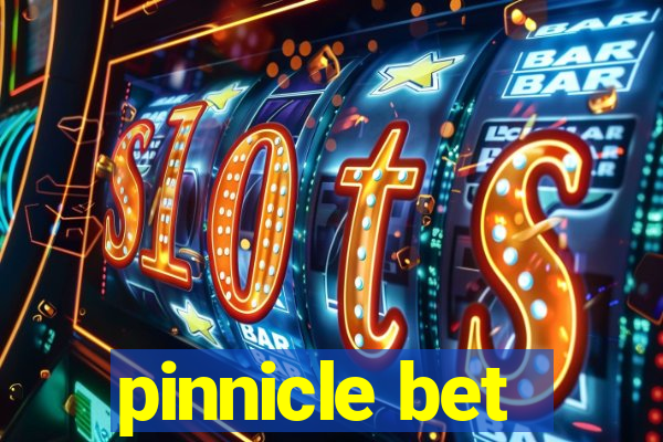 pinnicle bet