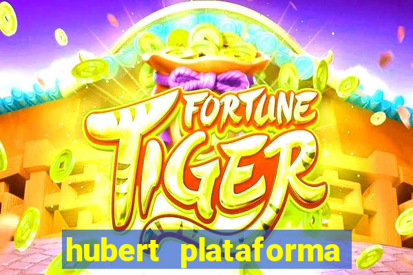 hubert plataforma de jogos