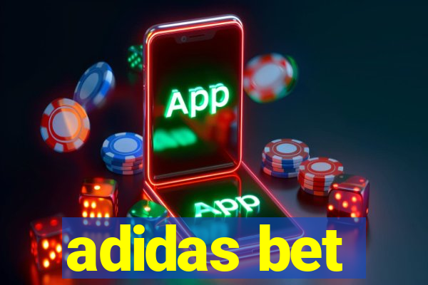 adidas bet