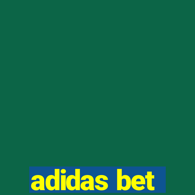 adidas bet