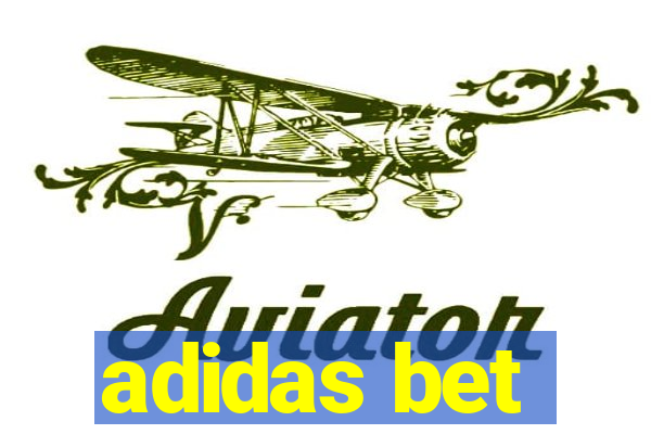 adidas bet