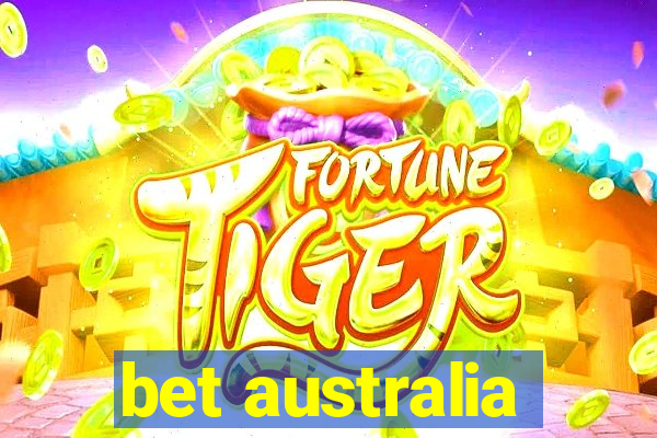 bet australia