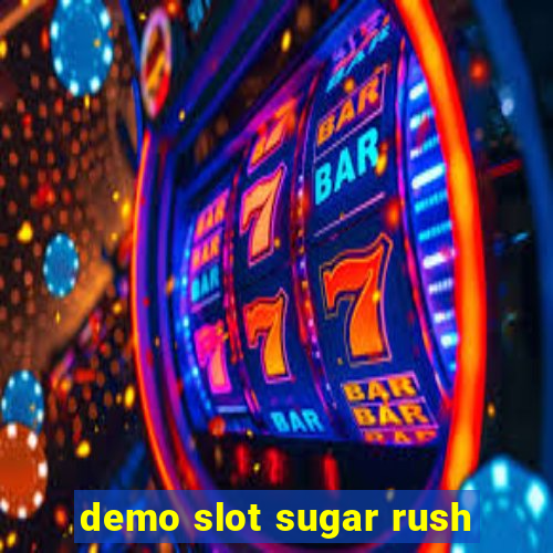 demo slot sugar rush