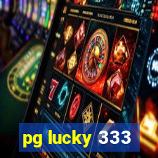 pg lucky 333