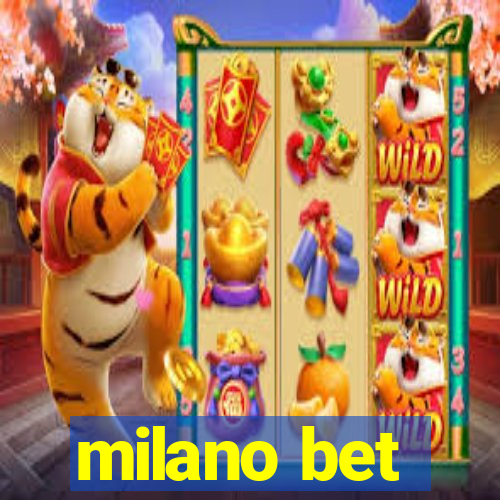 milano bet