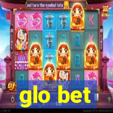 glo bet