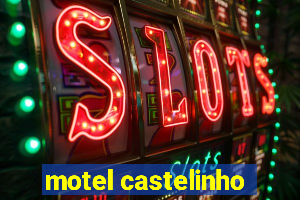 motel castelinho