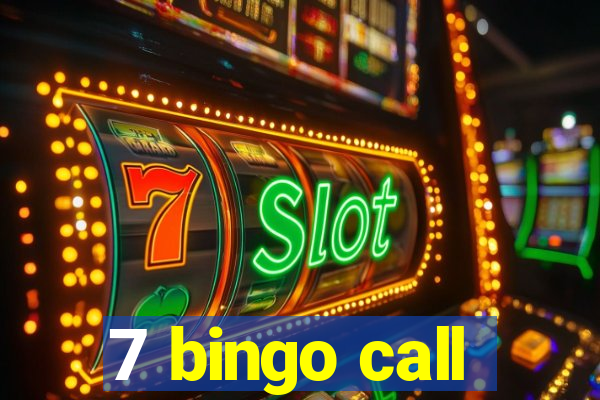 7 bingo call