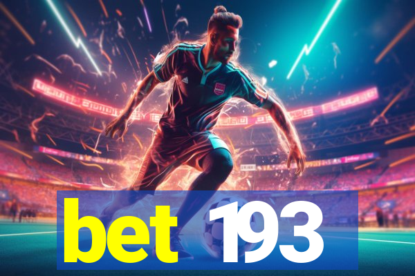 bet 193