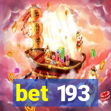 bet 193