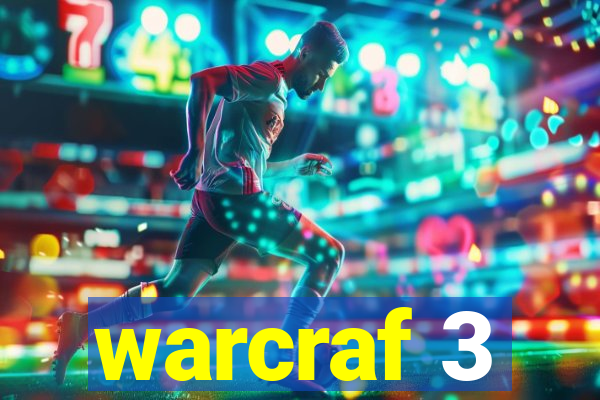 warcraf 3