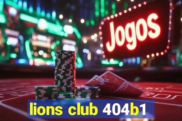 lions club 404b1