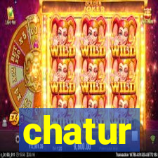 chatur