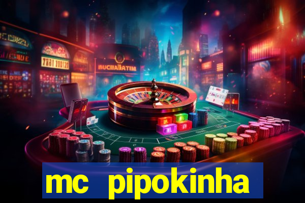 mc pipokinha privacy videos