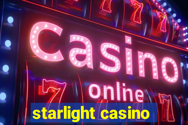 starlight casino