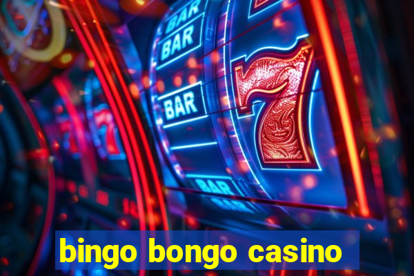 bingo bongo casino