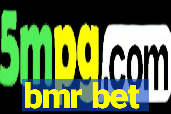 bmr bet