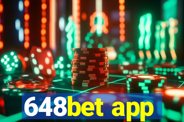 648bet app