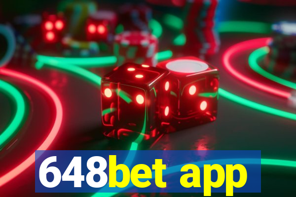 648bet app