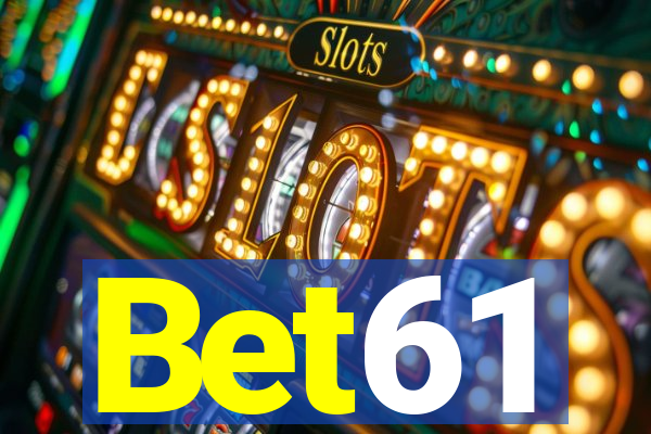 Bet61