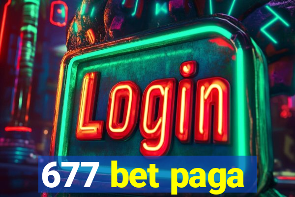 677 bet paga