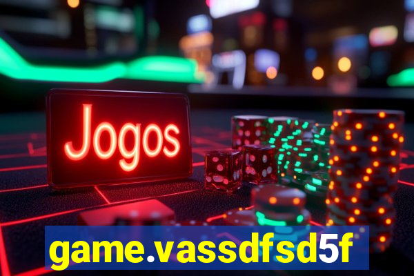 game.vassdfsd5f2g5ef8sfc.mgf5g48ag8we45sdf5d