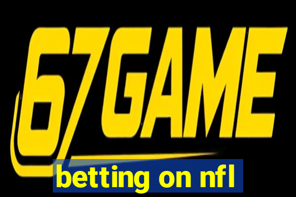 betting on nfl