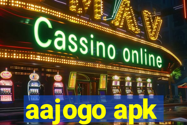 aajogo apk