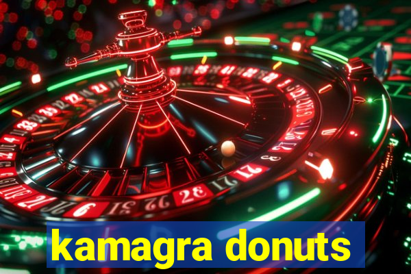 kamagra donuts