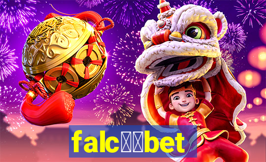 falc鑼玱bet