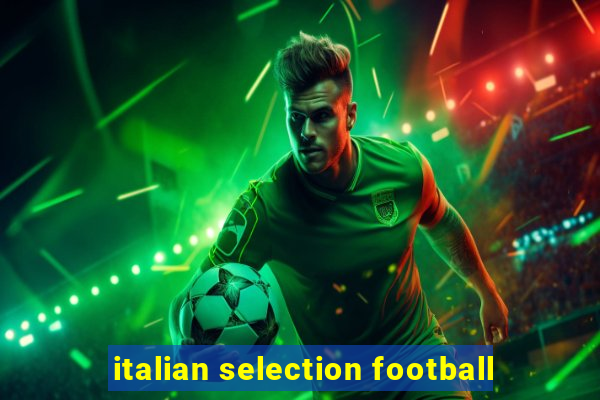 italian selection football