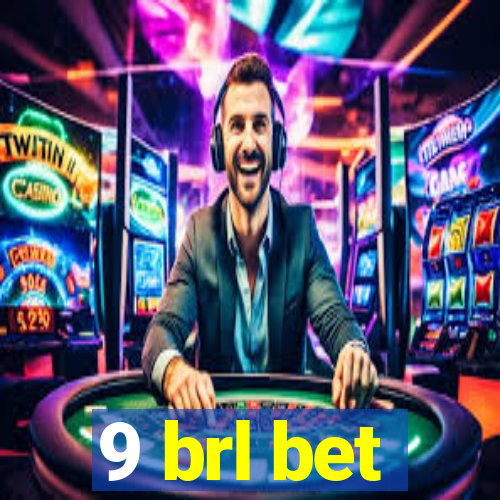 9 brl bet