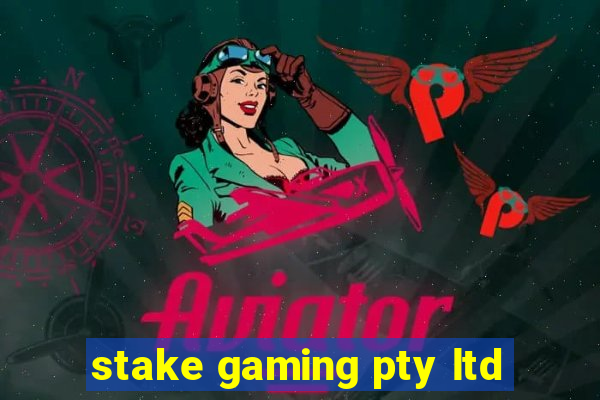 stake gaming pty ltd