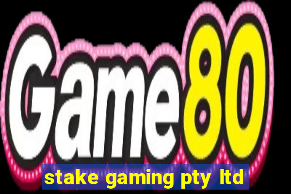 stake gaming pty ltd