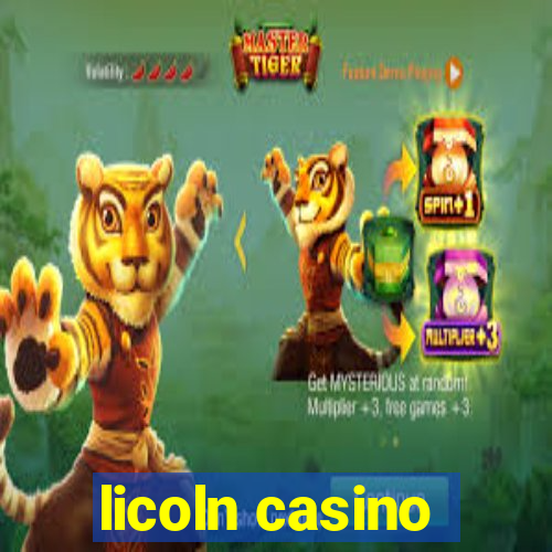 licoln casino