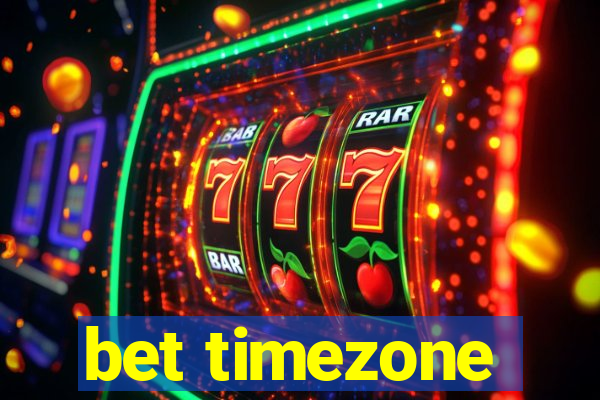 bet timezone