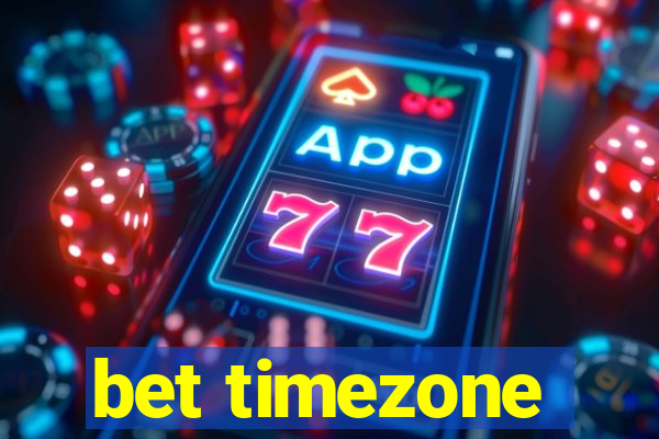 bet timezone