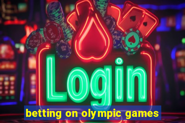 betting on olympic games