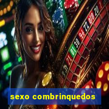 sexo combrinquedos