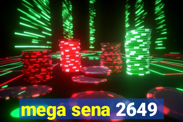 mega sena 2649