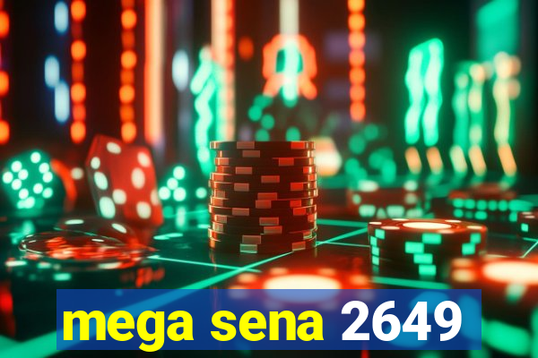 mega sena 2649