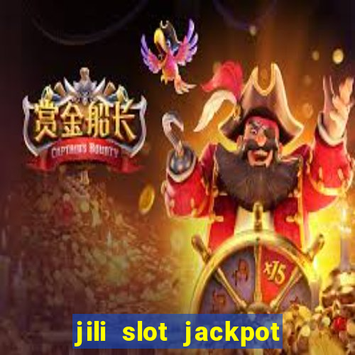 jili slot jackpot gcash online