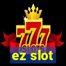 ez slot