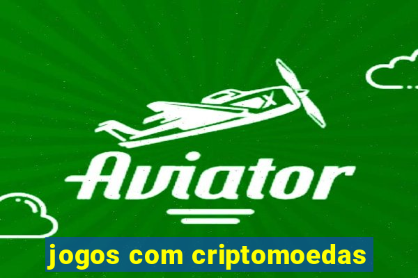 jogos com criptomoedas