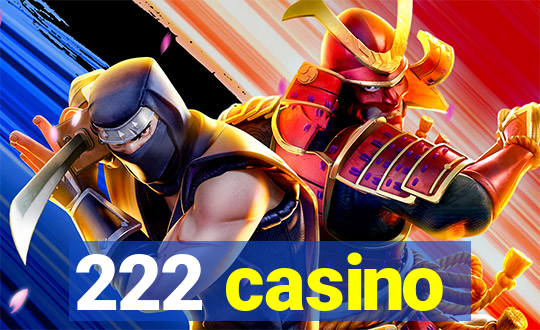 222 casino