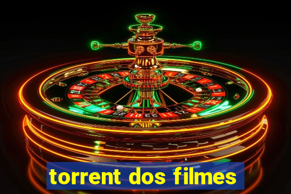 torrent dos filmes