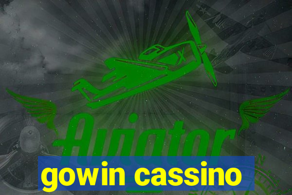 gowin cassino