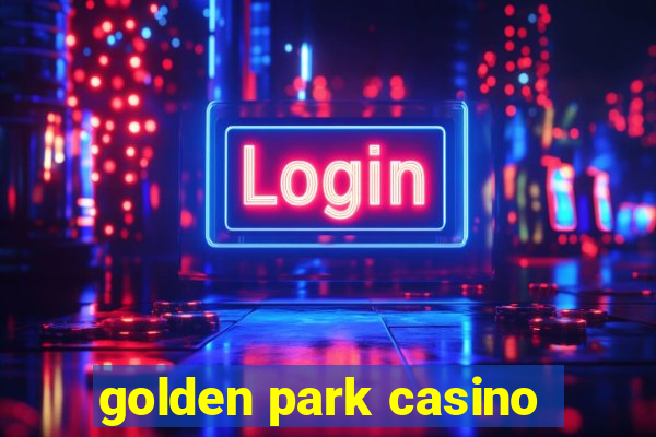 golden park casino