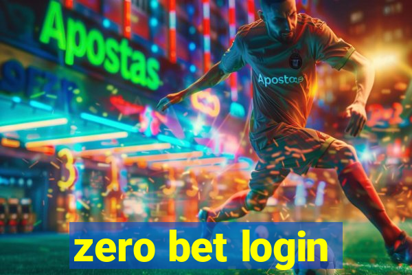 zero bet login